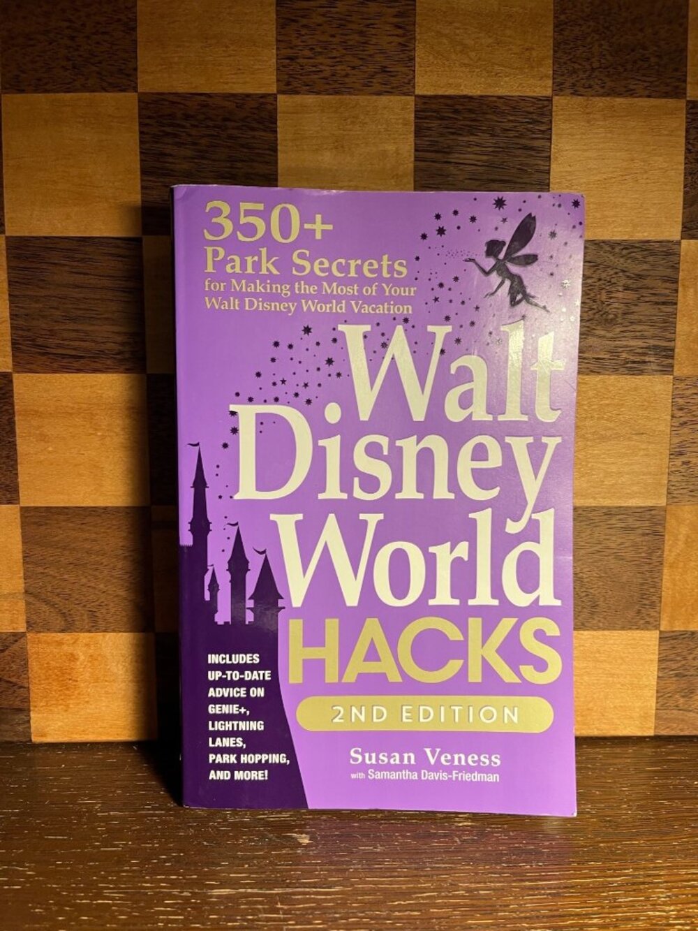 Walt Disney World Hacks Vol II A333